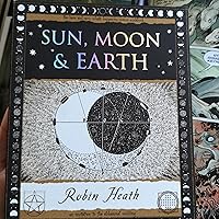 Sun, Moon and Earth: 40 (Wooden Books): Amazon.co.uk: Heath